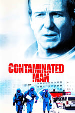 The Contaminated Man - näkymätön tappaja