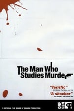 The Man Who Studies Murder