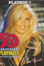 Playboy Video Centerfold: Colleen Shannon - 50th Anniversary Playmate
