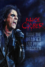 Alice Cooper: Raise the Dead (Live from Wacken)
