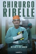 The Rebel Surgeon