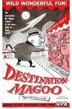 Destination Magoo