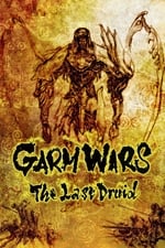 Войны Гармов: Последний друид