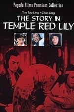 Story in the Temple Red Lily