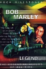Rock Milestones: Bob Marley: Legend