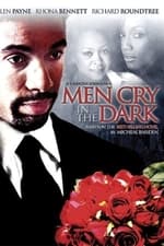 Men Cry in the Dark