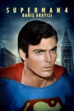 Superman 4: Barış Arayışı