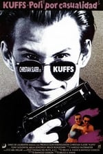 Kuffs, poli por casualidad