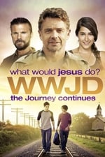 WWJD: What Would Jesus Do? The Journey Continues