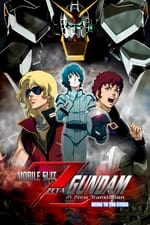 Mobile Suit Zeta Gundam Uma Nova Tradução I: Herdeiros das Estrelas