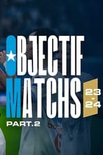 Objectif Matchs 23-24 - Partie 2