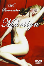 We Remember Marilyn