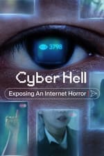 Cyber Hell: เปิดโปงนรกไซเบอร์