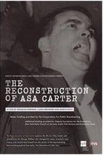 The Reconstruction of Asa Carter