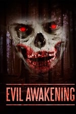 Evil Awakening