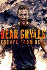 Escape del infierno con Bear Grylls