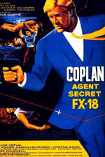 Coplan, agent secret FX 18