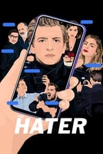 Hater: A gyűlölet új arca