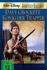 Davy Crockett, König der Trapper
