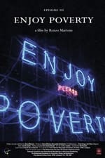 Episode III: Enjoy Poverty