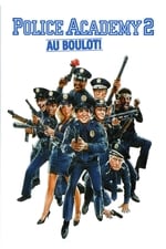 Académie de police 2 : Au boulot !