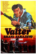 Walter Defends Sarajevo