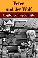 Augsburger Puppenkiste - Peter und der Wolf