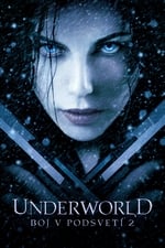 Underworld: Boj v podsvetí 2