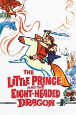 The Little Prince and the Eight-Headed Dragon