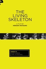 Living Skeleton