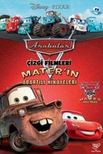 Arabalar: Mater'in Abartılı Hikayeleri