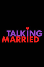 Talking Married