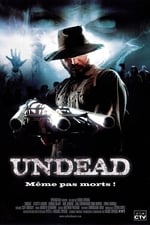 Undead - Même pas morts !