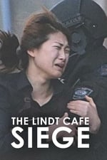 The Lindt Cafe Siege