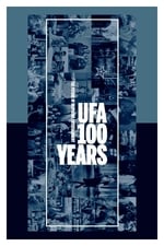 100 Jahre UFA - Im Maschinenraum des deutschen Films