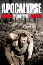 Апокалипса: Први светски рат