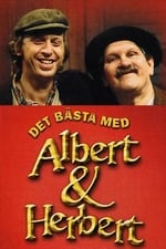 Det Bästa med Albert & Herbert