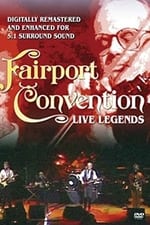 Fairport Convention: Live Legends