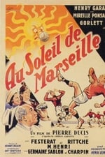 In the Sun of Marseille