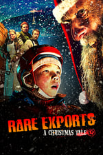 Rare Exports: Opowieść wigilijna