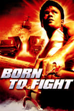 Born to fight - Nati per combattere