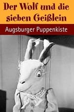 Augsburger Puppenkiste - Der Wolf und die sieben Geißlein