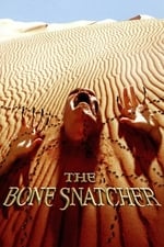 The Bone Snatcher - Cacciatore di ossa