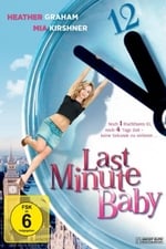 Last Minute Baby
