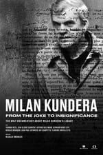 Milan Kundera: From the Joke to Insignificance