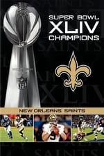 NFL Super Bowl XLIV Champions: New Orleans Saints (2008-2010)