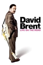 David Brent: Vida en la carretera