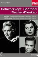 Schwarzkopf*, Seefried*, Fischer-Dieskau* – Mahler . R. Strauss