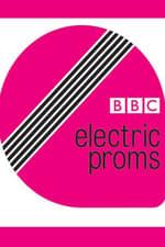 BBC Electric Proms