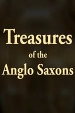 Treasures of the Anglo-Saxons